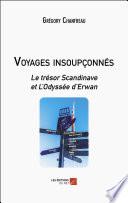 Voyages insoupçonnés