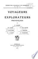 Voyageurs et explorateurs provençaux. 1905
