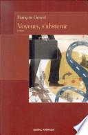 Voyeurs, s'abstenir