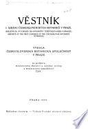 Věstnik I. Sjezdu československých botanik0u v Praze. (Bulletin du 1er Congrès des botanistes tchécoslovaques à Prague.)