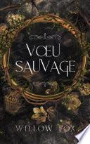 Vœu Sauvage