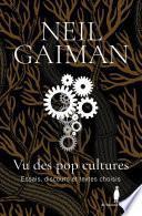 Vu des pop cultures
