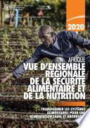 Vue d’ensemble régionale de la sécurité alimentaire et de la nutrition en Afrique 2020