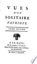 Vues d'un solitaire patriote. [By Christophe Léon Féroux.]