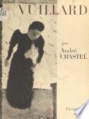 Vuillard, 1868-1940