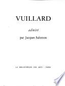 Vuillard admiré par Jacques Salomon