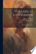 Vuillard, le lithographe