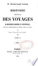 W. Desborough Cooley. Histoire générale des voyages de découvertes maritimes et continentales, depuis le commencement du monde jusqu'à nos jours