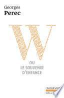 W ou Le souvenir d'enfance