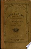 W. Wilkie Collins. La Femme en blanc