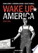Wake up America - Tome 3 - 1963 - 1965