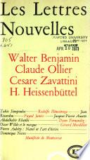 Walter Benjamin, Claude Ollier, Cesare Zavattini, H. Heissenbüttel