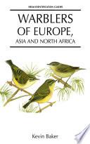 Warblers of Europe, Asia and North Africa