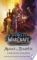 Warcraft : Avant la tempête