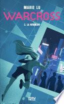 Warcross - tome 02 : La revanche