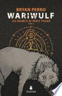 Wariwulf - Les enfants de Börte Tchinö