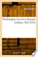 Washington Levert et Socrate Leblanc
