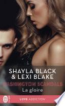 Washington Scandals (Tome 3) - La gloire
