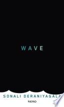 Wave