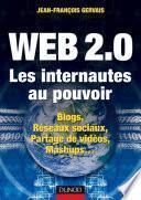 Web 2.0 - Les internautes au pouvoir