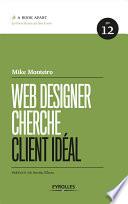 Web Designer cherche client idéal