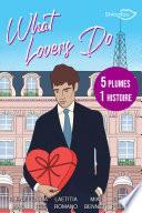 What Lovers Do