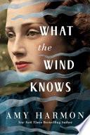What the Wind Knows