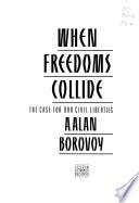 When Freedoms Collide