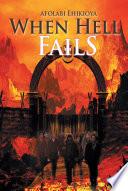 When Hell Fails