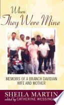 When They Were Mine