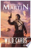 Wild Cards (Tome 1)