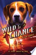 Wild & Chance