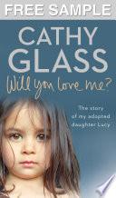 Will You Love Me?: Free Sampler: The story of my adopted daughter Lucy