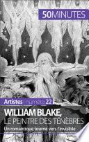 William Blake, le peintre des ténèbres