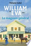 William et Eva - tome 2