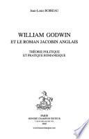 William Godwin et le roman jacobin anglais