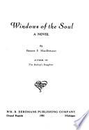 Windows of the Soul