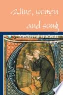 Wine, women and song, Mediaeval students songs