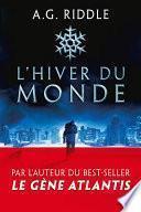 Winter World, T1 : L'Hiver du monde