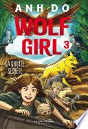Wolf Girl, tome 3