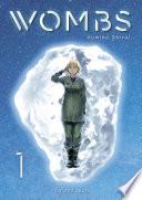 Wombs - tome 1