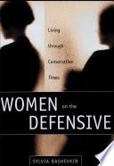 Women on the Defensive