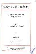 Works: Bouvard and Pécuchet. The dance of death. Rabelais. Preface to the last songs (posthumous poems) of Louis Bouilhet. Letter to the municipality of Rouen. Selected correspondence