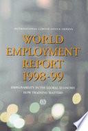 World Employment Report, 1998-99