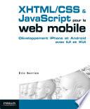 XHTML/CSS et JavaScript pour le web mobile