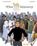 XIII - Tome 25 - The XIII history