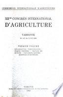 XIIme Congrès international d'agriculture, Varsovie, 21 au 24 Juin 1925