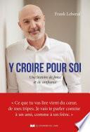 Y croire pour soi - Une histoire de force et de confiance