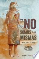 Livre Ya no somos las mismas