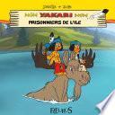 Yakari - Prisonniers de l'île